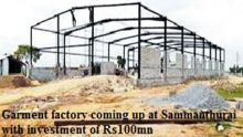 Garment factory with investment of Rs100mn coming up at Sammanthurai