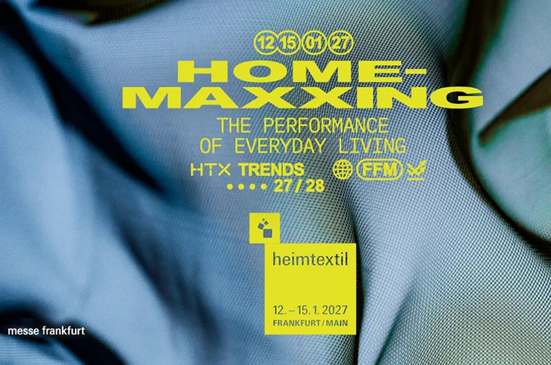 德國海姆紡織展（Heimtextil）揭曉2027-28年度“Home-Maxxing”趨勢